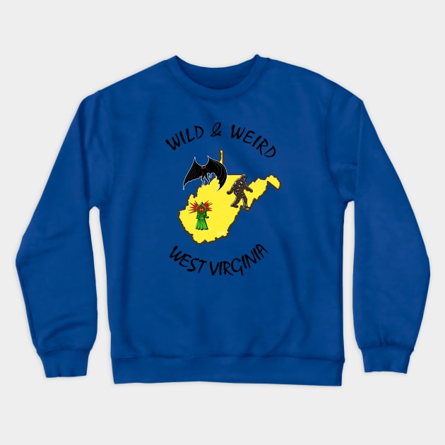 Wild & Weird West Virginia (Monster Trio) Crewneck Sweatshirt by theartofron